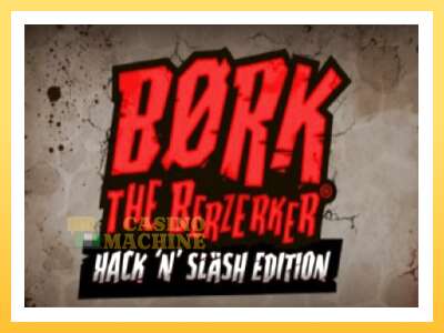 Bork The Berzerker: ပိုက်ဆံအတွက်ကစား