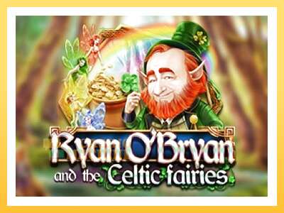 Ryan OBryan and the Celtic Fairies: ပိုက်ဆံအတွက်ကစား