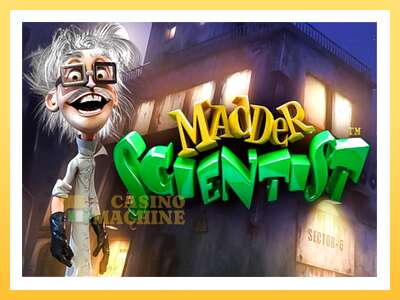 Madder Scientist: ပိုက်ဆံအတွက်ကစား