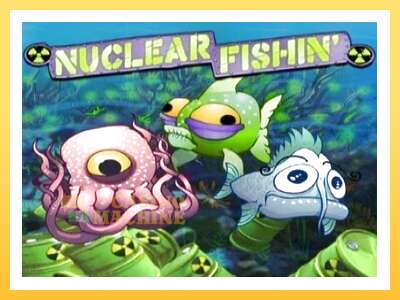 Nuclear Fishin’: ပိုက်ဆံအတွက်ကစား