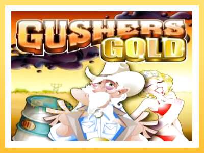 Gushers Gold: ပိုက်ဆံအတွက်ကစား