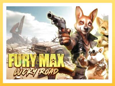 Fury Max Lucky Road: ပိုက်ဆံအတွက်ကစား