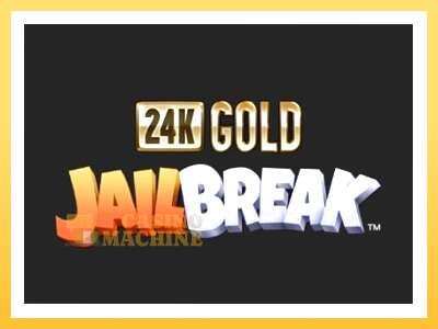 24K Gold JailBreak: ပိုက်ဆံအတွက်ကစား