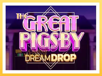 The Great Pigsby Dream Drop: ပိုက်ဆံအတွက်ကစား