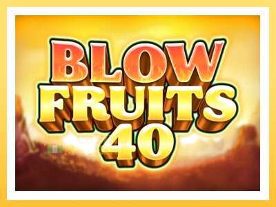 Blow Fruits 40: ပိုက်ဆံအတွက်ကစား