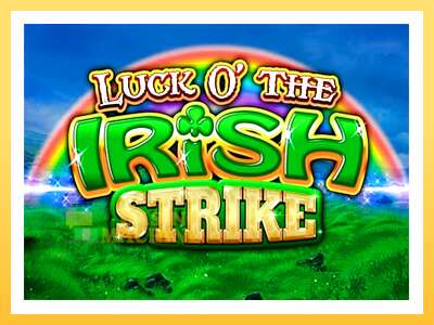 Luck O The Irish Strike: ပိုက်ဆံအတွက်ကစား