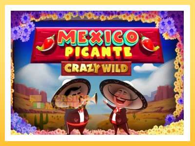 Mexico Picante Crazy Wild: ပိုက်ဆံအတွက်ကစား