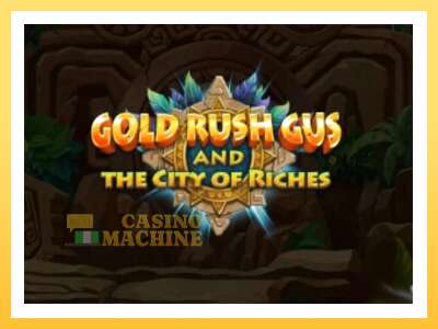 Gold Rush Gus and the City of Riches: ပိုက်ဆံအတွက်ကစား