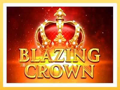 Blazing Crown: ပိုက်ဆံအတွက်ကစား