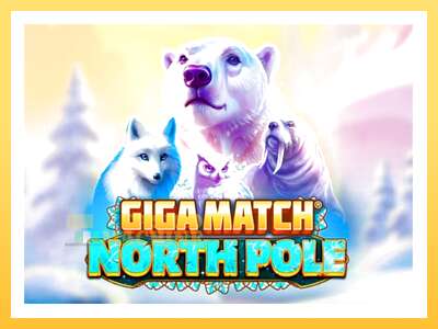 Giga Match North Pole: ပိုက်ဆံအတွက်ကစား