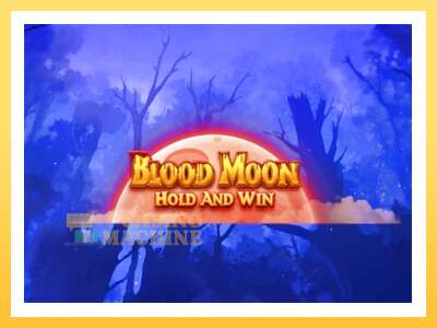 Blood Moon Hold and Win: ပိုက်ဆံအတွက်ကစား