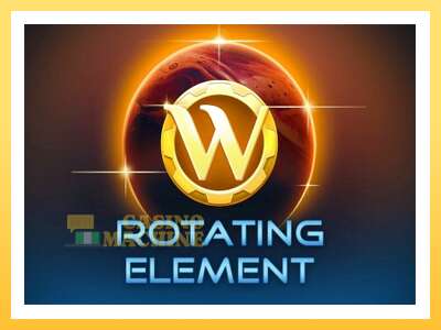 Rotating Element: ပိုက်ဆံအတွက်ကစား