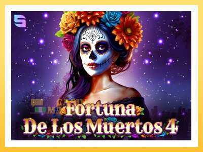 Fortuna De Los Muertos 4: ပိုက်ဆံအတွက်ကစား