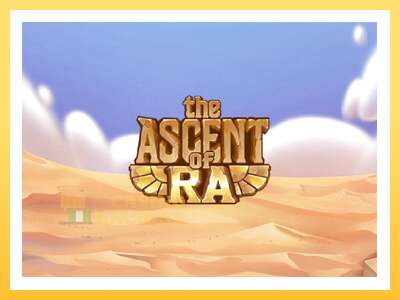 The Ascent of Ra: ပိုက်ဆံအတွက်ကစား