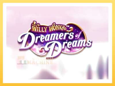 Willy Wonka Dreamers of Dreams: ပိုက်ဆံအတွက်ကစား