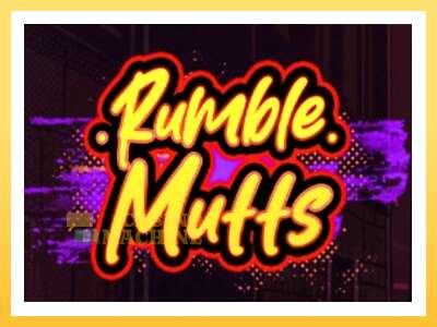 Rumble Mutts: ပိုက်ဆံအတွက်ကစား