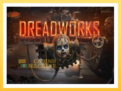 Dreadworks: ပိုက်ဆံအတွက်ကစား