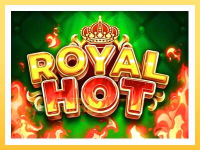 Royal Hot: ပိုက်ဆံအတွက်ကစား