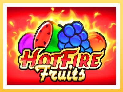 Hot Fire Fruits: ပိုက်ဆံအတွက်ကစား