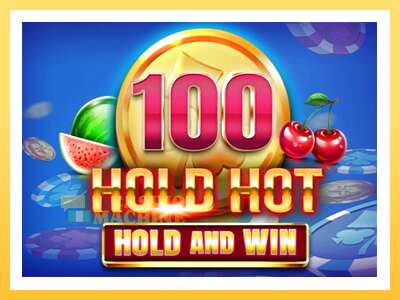 100 Hold Hot Hold and Win: ပိုက်ဆံအတွက်ကစား