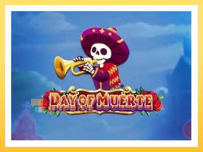 Day of Muerte: ပိုက်ဆံအတွက်ကစား