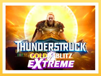 Thunderstruck Gold Blitz Extreme: ပိုက်ဆံအတွက်ကစား