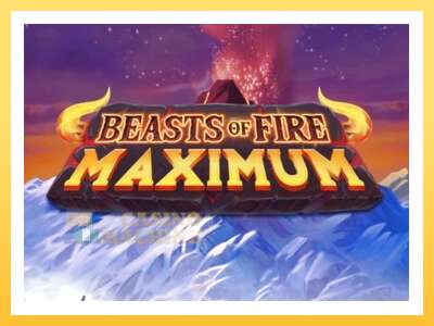 Beasts of Fire Maximum: ပိုက်ဆံအတွက်ကစား