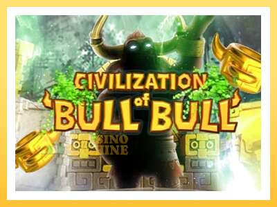 Civilization of Bull Bull: ပိုက်ဆံအတွက်ကစား