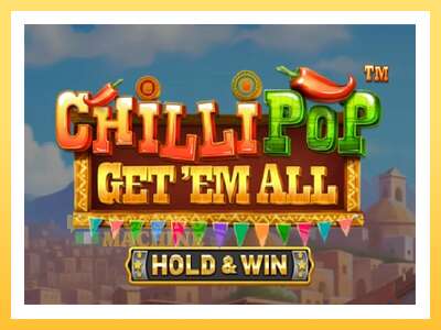 ChilliPop Get Em All: ပိုက်ဆံအတွက်ကစား