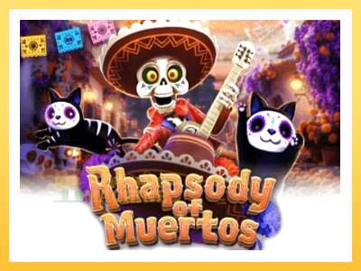 Rhapsody of Muertos: ပိုက်ဆံအတွက်ကစား