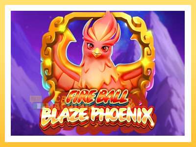 Fire Ball Blaze Phoenix: ပိုက်ဆံအတွက်ကစား