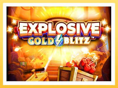 Explosive Gold Blitz: ပိုက်ဆံအတွက်ကစား