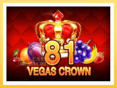 81 Vegas Crown: ပိုက်ဆံအတွက်ကစား