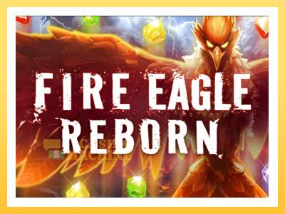 Fire Eagle Reborn: ပိုက်ဆံအတွက်ကစား