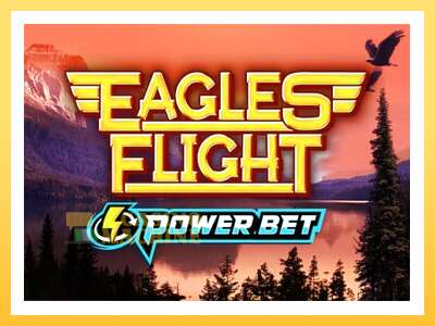 Eagles’ Flight Power Bet: ပိုက်ဆံအတွက်ကစား