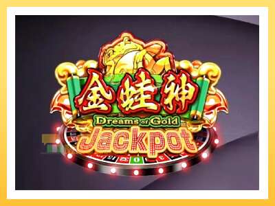 Dreams of Gold Jackpot: ပိုက်ဆံအတွက်ကစား