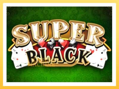 Super Black: ပိုက်ဆံအတွက်ကစား