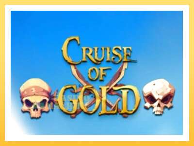 Cruise of Gold: ပိုက်ဆံအတွက်ကစား