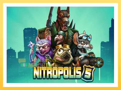 Nitropolis 5: ပိုက်ဆံအတွက်ကစား