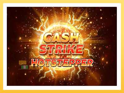 Cash Strike Hotstepper: ပိုက်ဆံအတွက်ကစား