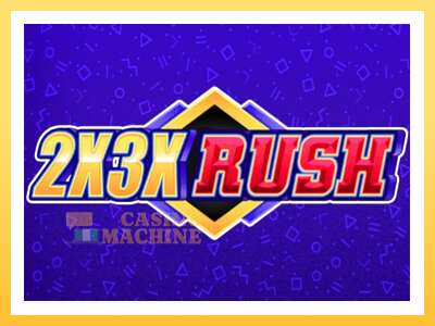 2x3x Rush: ပိုက်ဆံအတွက်ကစား