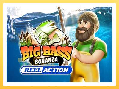 Big Bass Bonanza Reel Action: ပိုက်ဆံအတွက်ကစား