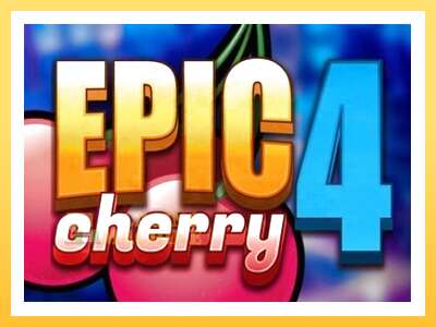 Epic Cherry 4: ပိုက်ဆံအတွက်ကစား