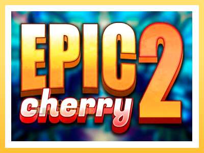 Epic Cherry 2: ပိုက်ဆံအတွက်ကစား