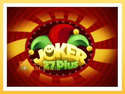 Joker 27 Plus: ပိုက်ဆံအတွက်ကစား