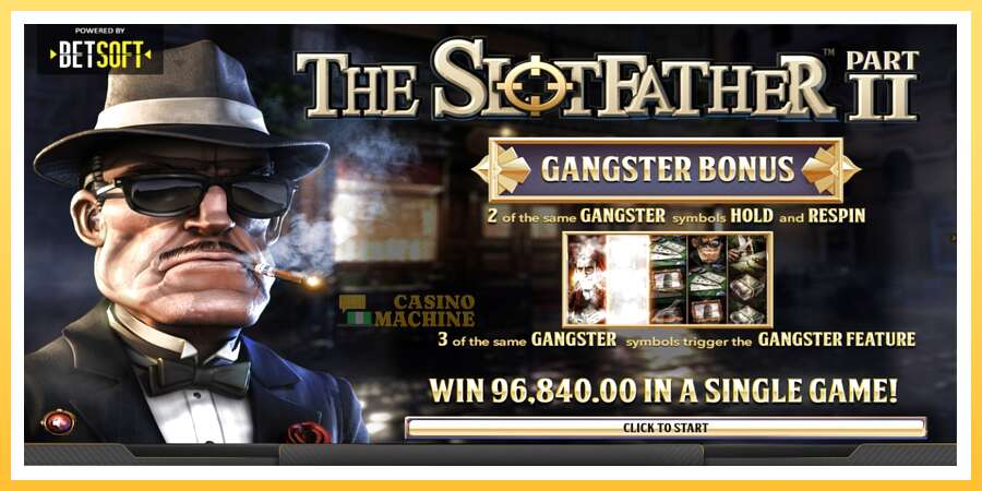 The Slotfather 2: ပိုက်ဆံအတွက်ကစား, ပုံ 1