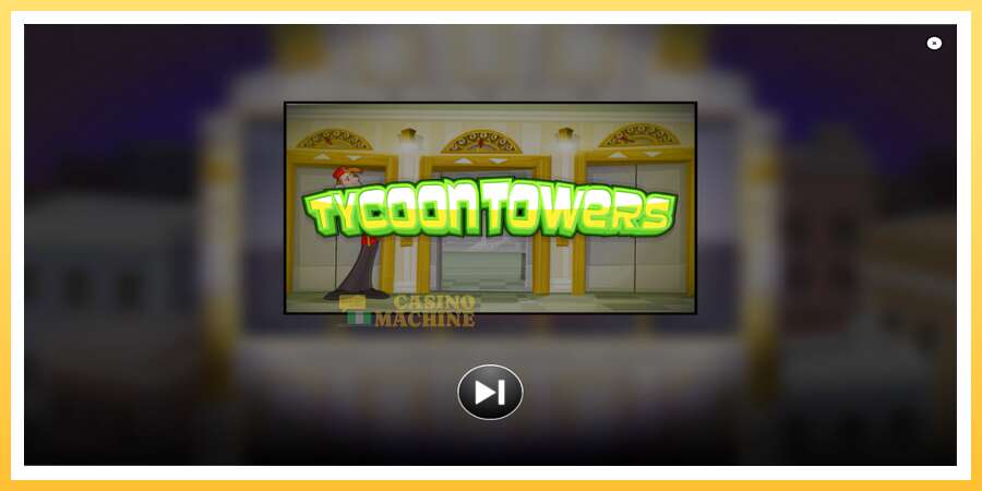 Tycoon Towers: ပိုက်ဆံအတွက်ကစား, ပုံ 1