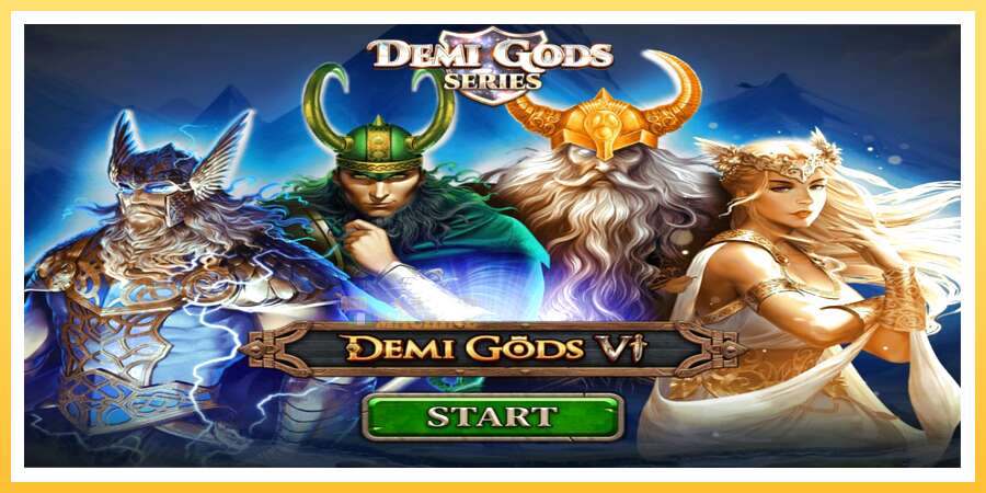 Demi Gods 6: ပိုက်ဆံအတွက်ကစား, ပုံ 1